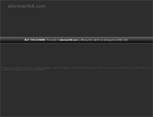 Tablet Screenshot of alienmanfc6.com